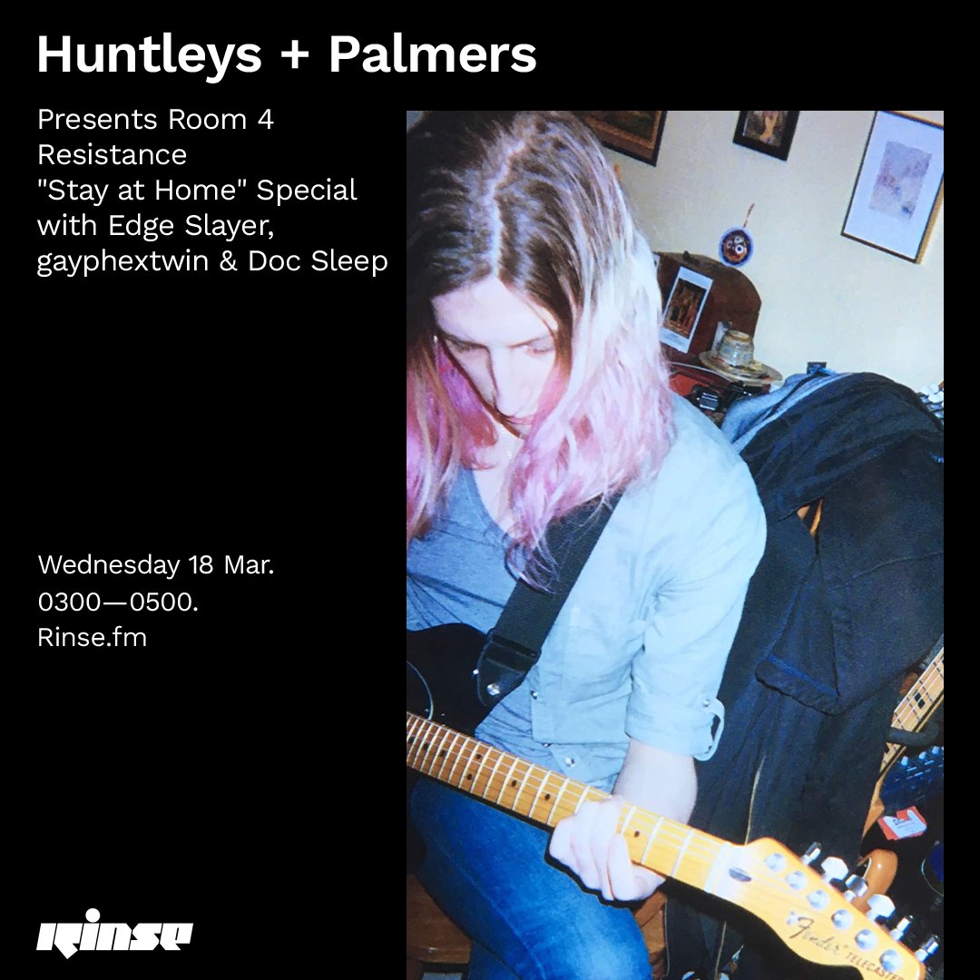 RinseFM's tweet photo. Up next at 3AM @huntleyspalmers
presents Room 4 Resistance: Stay at Home Special w/ #EdgeSlayer #gayphextwin & @djdocsleep
Lock in on https://t.co/Q0ed1kLtwe & 106.8FM
#RinseFM https://t.co/nqHbVEDZEC