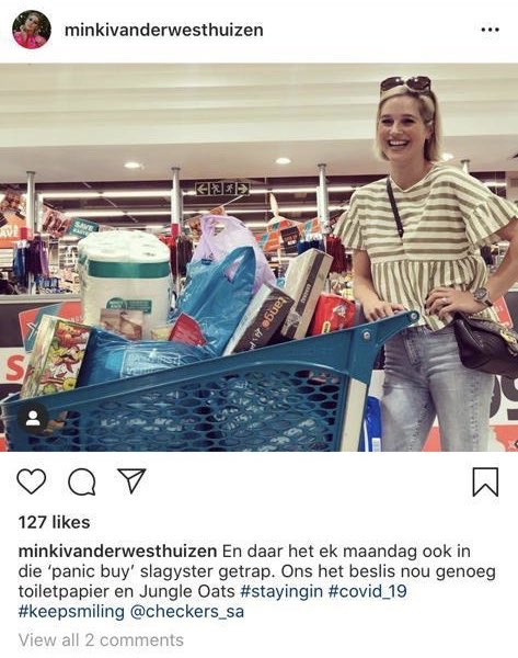PhilipduPlessis's tweet photo. @CheckersSA would you please deliver a public statement regarding your brand ambassador @minki_vdwest proudly boasting about #panicbuying ?#COVID19SouthAfrica #WhitePrivilege https://t.co/W1Bjsv5F4A