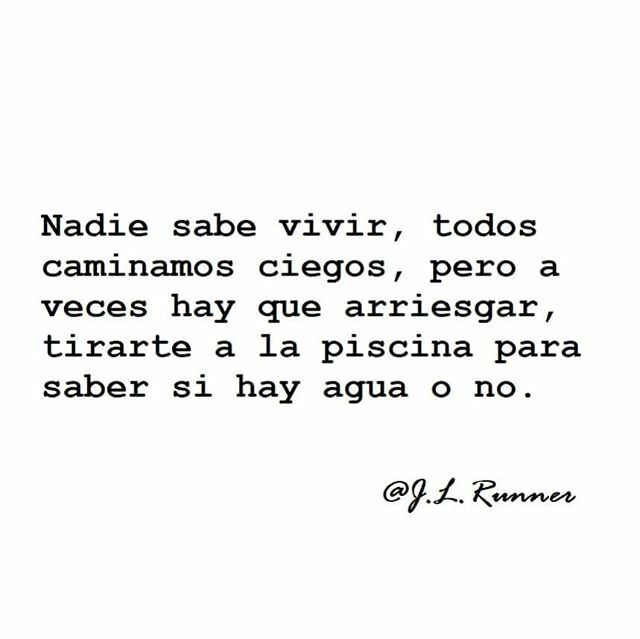 J_L_Runner's tweet photo. Nadie sabe vivir, todos caminamos ciegos, pero a veces hay que arriesgar, tirarte a la piscina para saber si hay agua o no.
.
.
Recuerda que un like y un comentario son pequeños gestos con los que marcas una gran diferencia. Gracias por tu apoyo😊😉
.
… https://t.co/5tlMVaD6S4 https://t.co/VUaosRVmgd