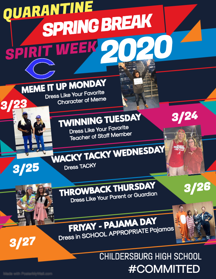 No need to be stuck inside and bored!  Join us for our Spring Break Special Edition of Spirit Week!  Use #CHSSpringBreak to post your photos!  #committed <a href="/CburgHigh/">Childersburg High</a>