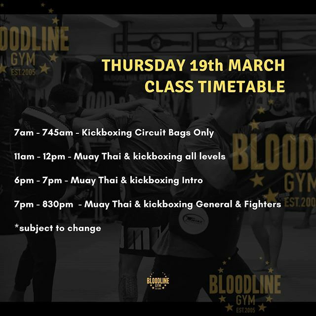 BloodlineGym's tweet photo. Class timetable for tomorrow, Thursday 19th March.

Sessions going forward will be mostly bag focused individual workouts to take into consideration the advice regarding two metre distancing.

Please note personal hygiene as well as the important factors… https://t.co/mf4aZqkqdX https://t.co/DNXYXeA3Tb