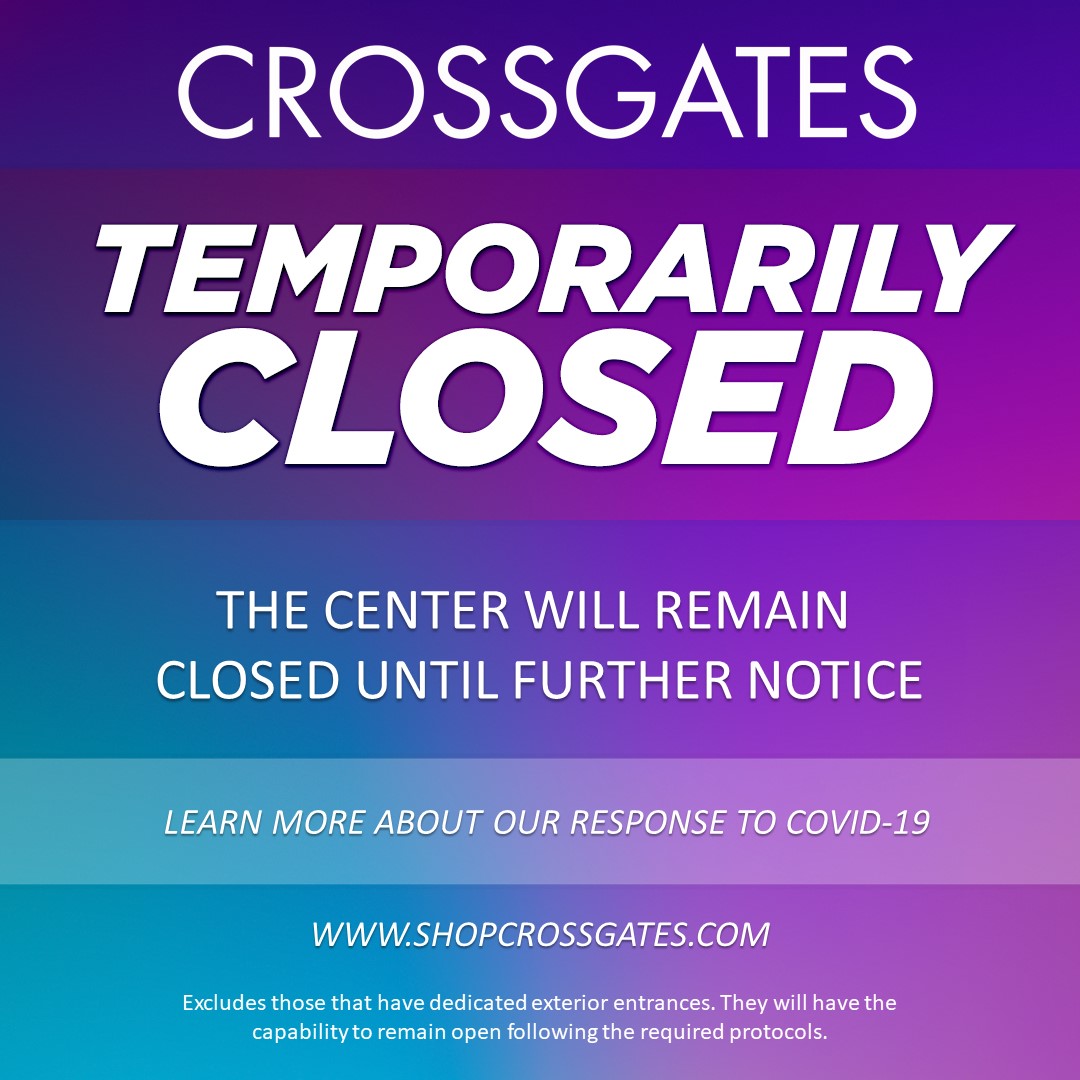 Crossgates_Mall's tweet image. Effective as of 8:00 p.m. on Thursday, March 19, 2020 and in accordance with the Order of New York Governor Andrew M. Cuomo, Crossgates has instructed its employees to close all interior portions of its shopping center.