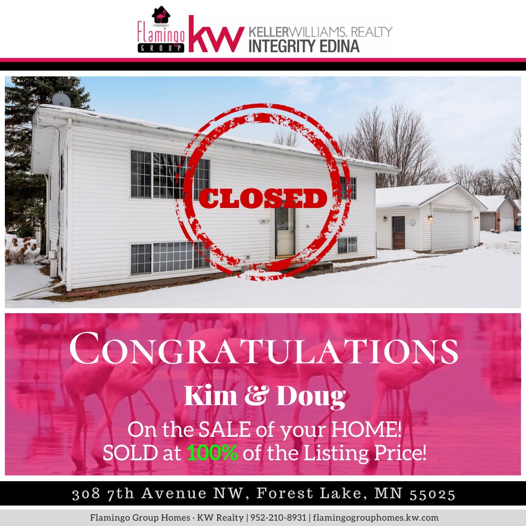 Congratulations Kim & Doug on the SALE of your HOME! SOLD at 100% of the Listing Price! 🥳👏🏠🗝🎊🎉

#flamingogroupmn #mnrealestate #minnesota #homesellers #homeowners #welovemn #home #RealEstate #MinnesotaHomes #ISellHomes #Lifestyle #Realtor #KW #mnrealestateagent