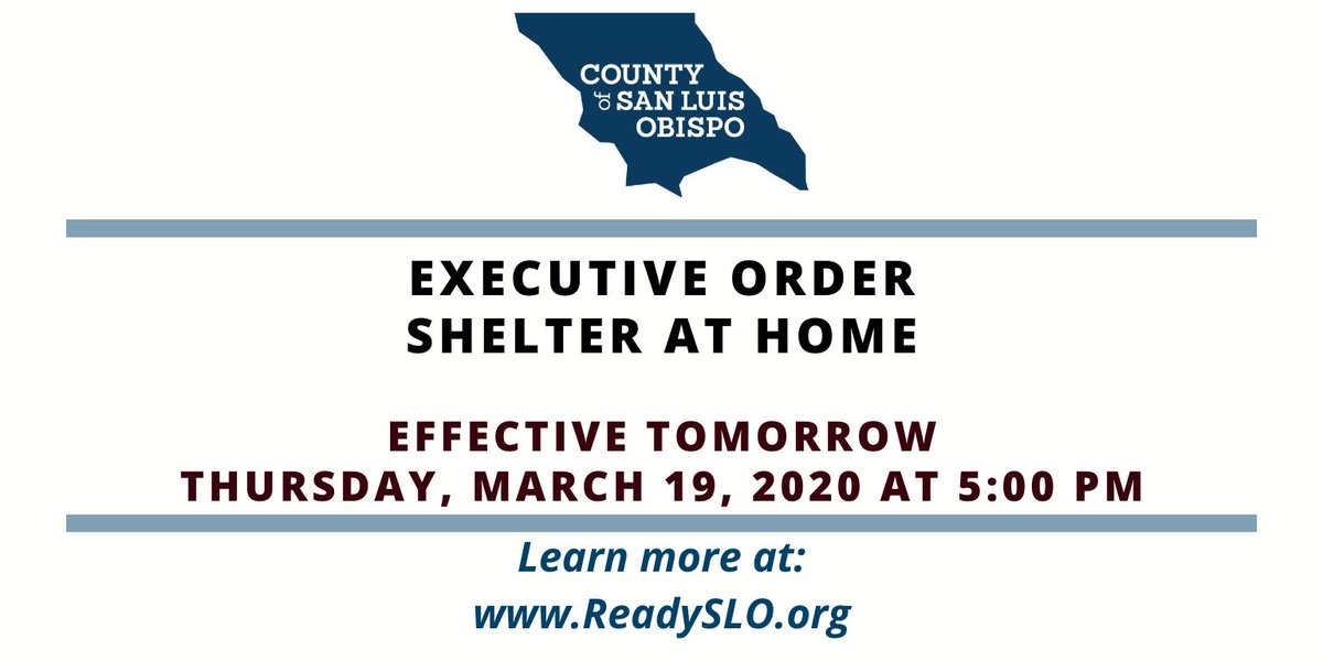 SLOPublicHealth's tweet photo. In partnership w/ all 7 incorp cities in SLO County, the County issued an Executive Order for all people in #SLOCounty to shelter at home starting tomorrow. For more, visit https://t.co/UWOptJiZ0Q. Assistance is available @ 805-543-2444, 7 days/wk from 8-5. https://t.co/l5Uzr2YUFO