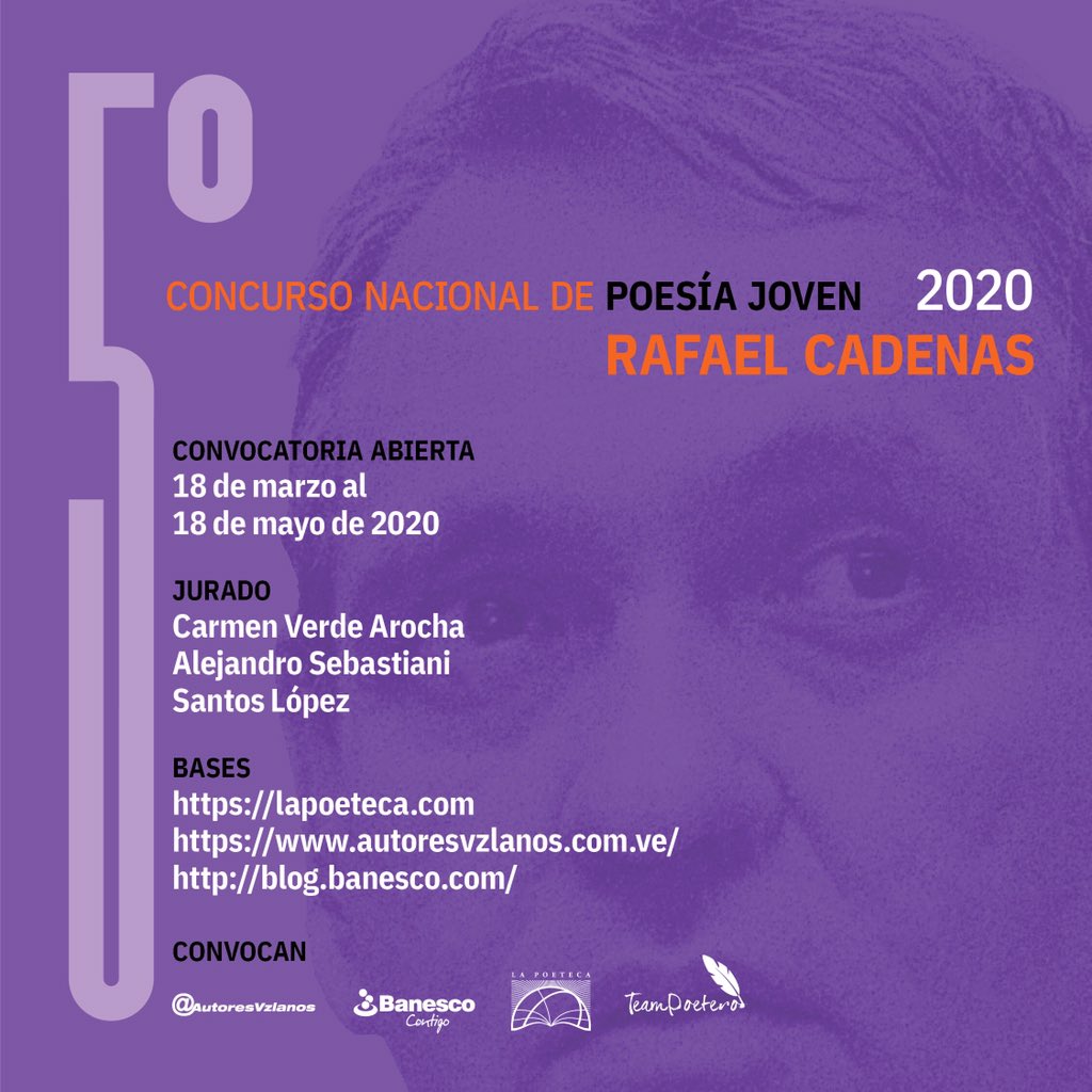 TeamPoetero's tweet image. Nos complace anunciar la convocatoria del 5° Concurso Nacional de Poesía Joven Rafael Cadenas junto a @AutoresVzlanos , @Poeteca1 y @Banesco. 

Consulta las bases en autoresvzlanos.com.ve

Participa✨