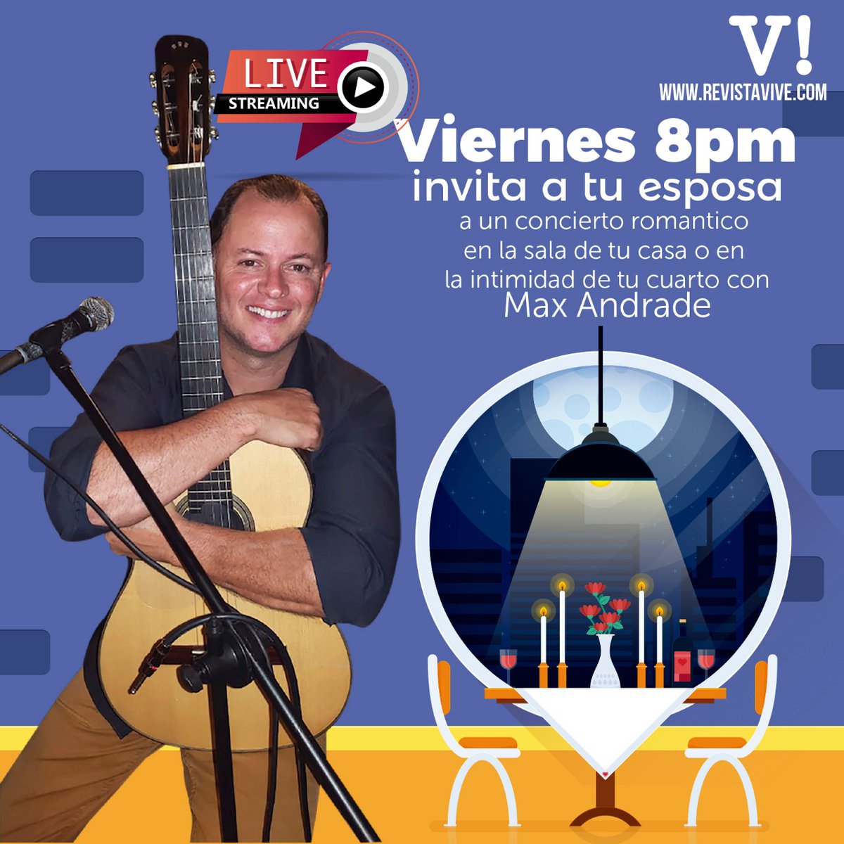 VIVErevista's tweet photo. Max Andrade y Vive! te invitamos a disfrutar de un concierto romántico 100% gratuito, pensado para ti y tu esposo o esposa.
♫
¡Vívelo! desde la comodidad de tu hogar este viernes 20 de marzo desde las 20:00 horas.
♫
#MaxAndrade #conciertoromántico #Vívelo #Vive! #QuédateEnCasa https://t.co/qiny4t1pzc