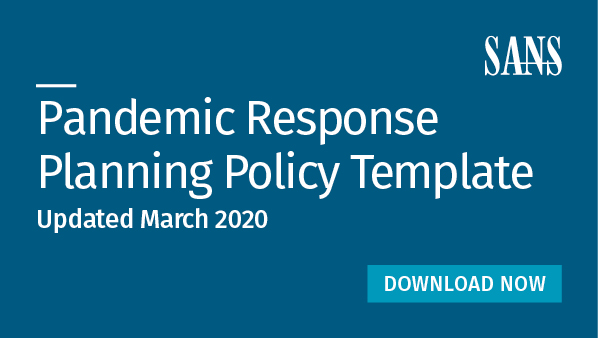 SANSInstitute's tweet photo. The free SANS community #security policy templates are aimed at offering everything you need for rapid development and implementation of #infosec policies. Put a COVID-19 response plan in place. Download now: https://t.co/yWNI5C6tJg https://t.co/Xo5459K7zi