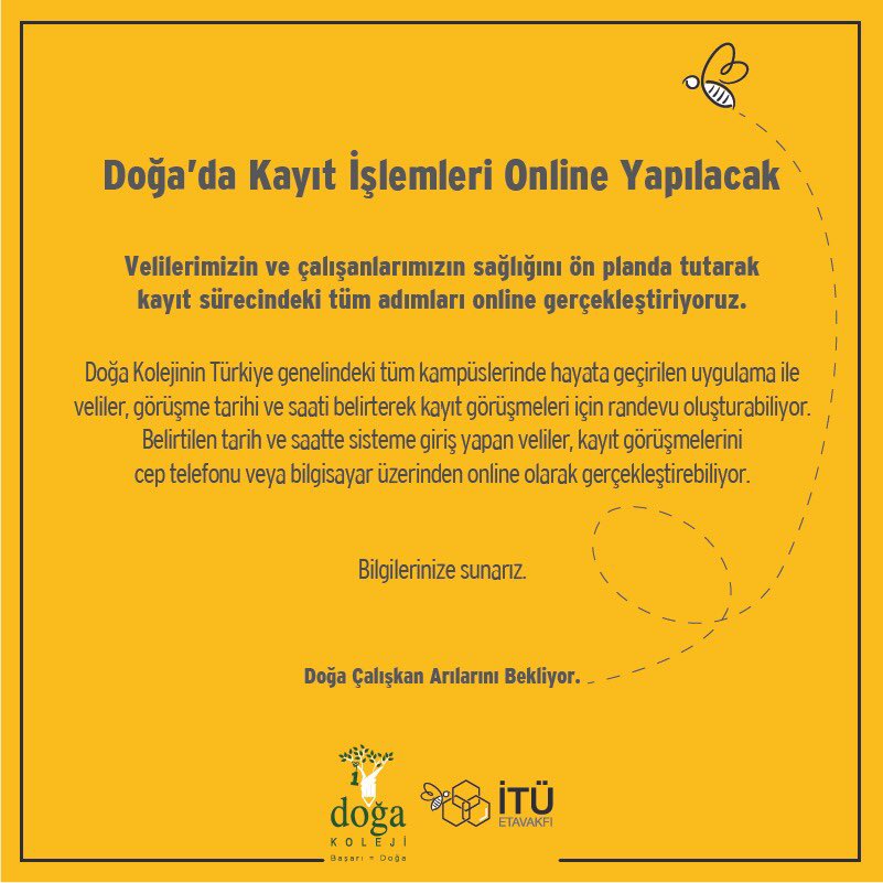 Çalışkan arılarımız için online kayıttayız! Detaylı bilgi için; dogakoleji.k12.tr/haberetkinlik/…