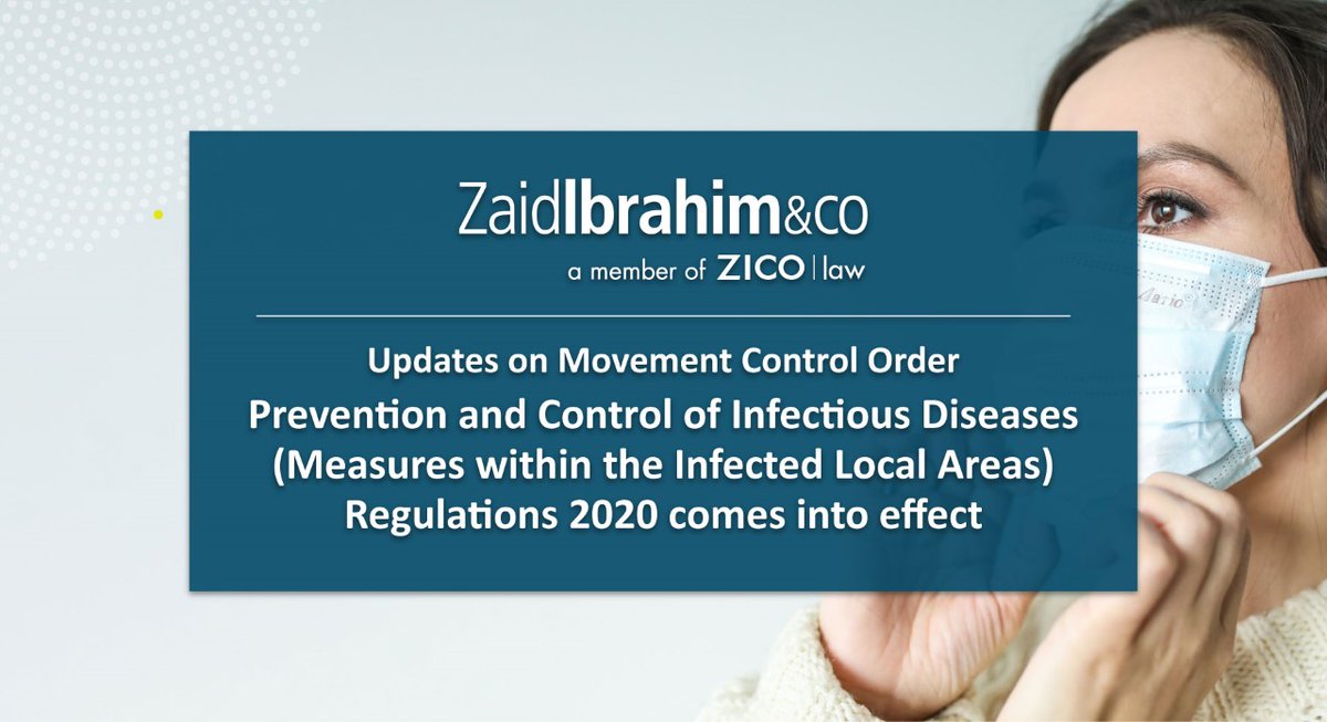 Further to our previous legal alert, the Malaysian government has gazetted the Prevention and Control of Infectious Diseases (Measures within the Infected Local Areas) Regulations 2020. Our legal alert explains the new law in greater detail: bit.ly/2U4XNXz #covid19