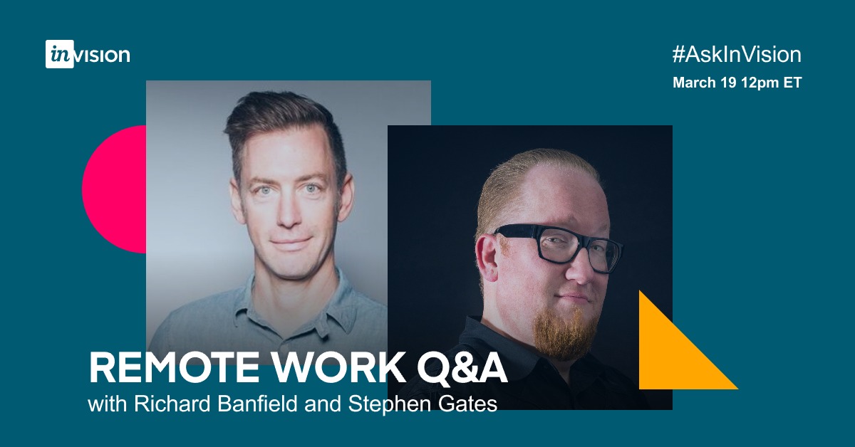 InVisionApp's tweet photo. Working remotely as a design team and looking for tips and best practices? Join us today at 12pm ET for a live Zoom chat (https://t.co/yq6JilPlTa) with InVisioners @sdgates and @RMBanfield β‘
Use #AskInVision or respond to this tweet with any questions you may have π https://t.co/DVKa1oX8Pg