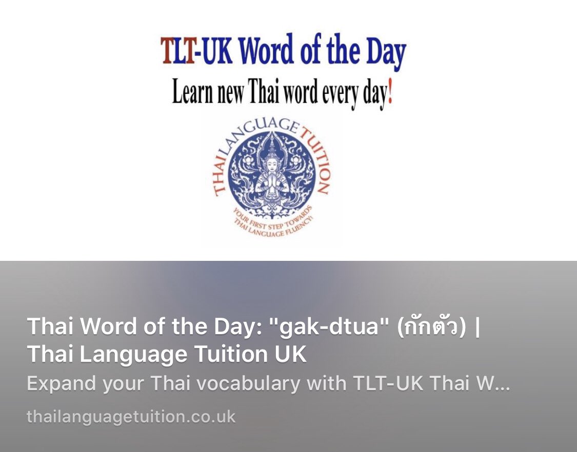 ThaiTuition_UK's tweet photo. #ThaiWordoftheDay: “gak-dtua” (#กักตัว)
verb: to quarantine / to confine / to keep (oneself in)
Click on the link below to see sentence examples....
https://t.co/CaXQdP3skV
#thaivocabulary #learnthai #speakthai #thailessons #thailanguageclasses #thailanguagecourses https://t.co/y3eFnkwkRs