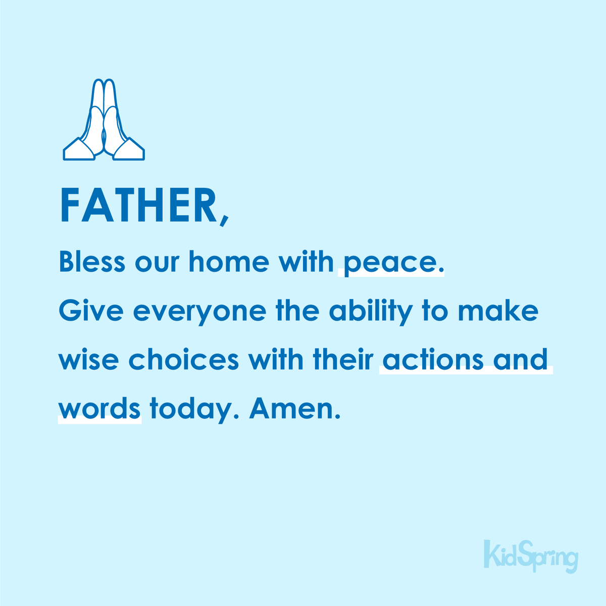 KidSpring's tweet photo. Pray this outloud over your family today! https://t.co/w69w2X4Tbg