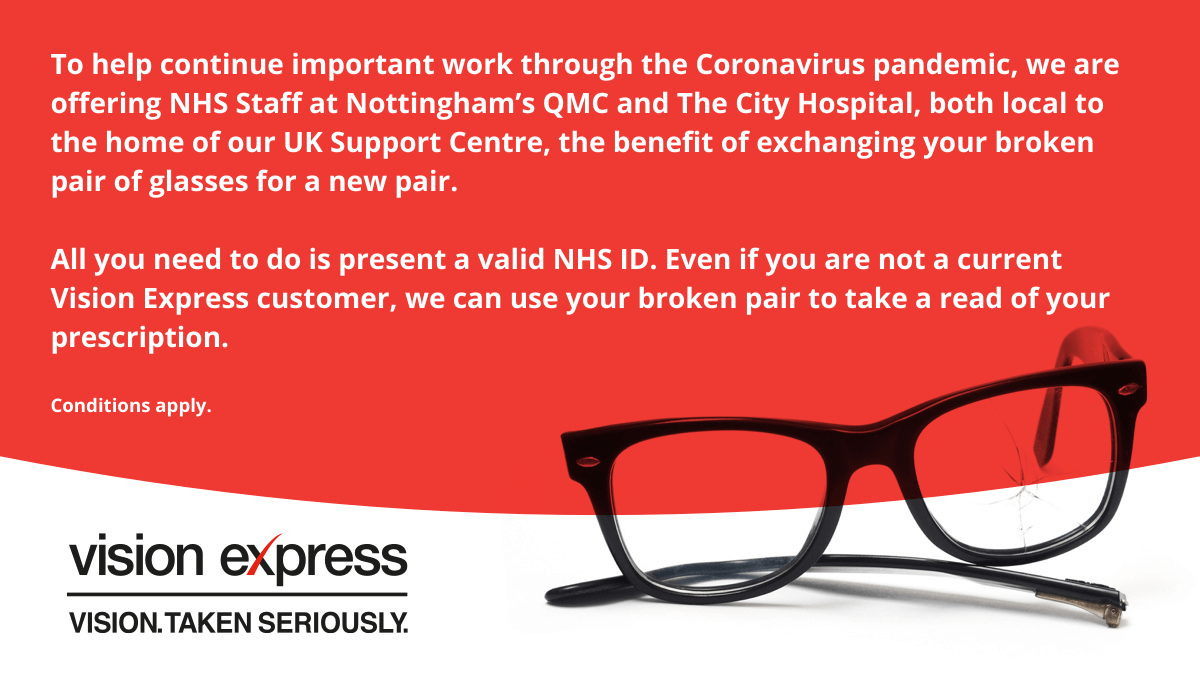 To those close to our Nottingham home, we’re giving NHS workers at Nottingham’s QMC &amp; City Hospital free replacement glasses to help continue important pandemic outbreak work 💙 #NHSThankYou

More info > visionexpress.com/offers/notting…