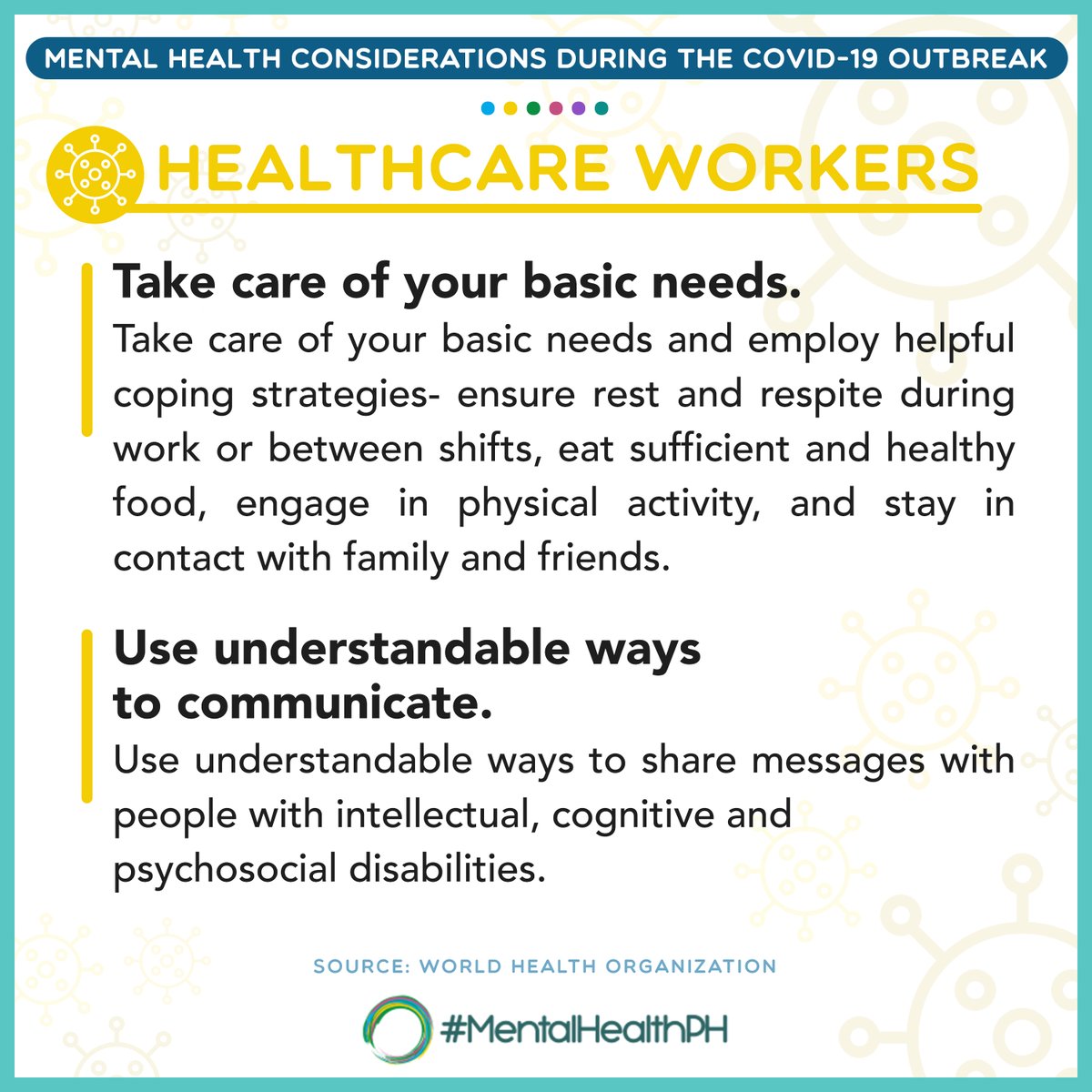 [Mental Health Considerations during COVID-19 Outbreak]For Healthcare Workers #MentalHealthPH  #COVID19(Source:  @WHO) @WHOPhilippines  @gospeakyourmind  @UnitedGMH