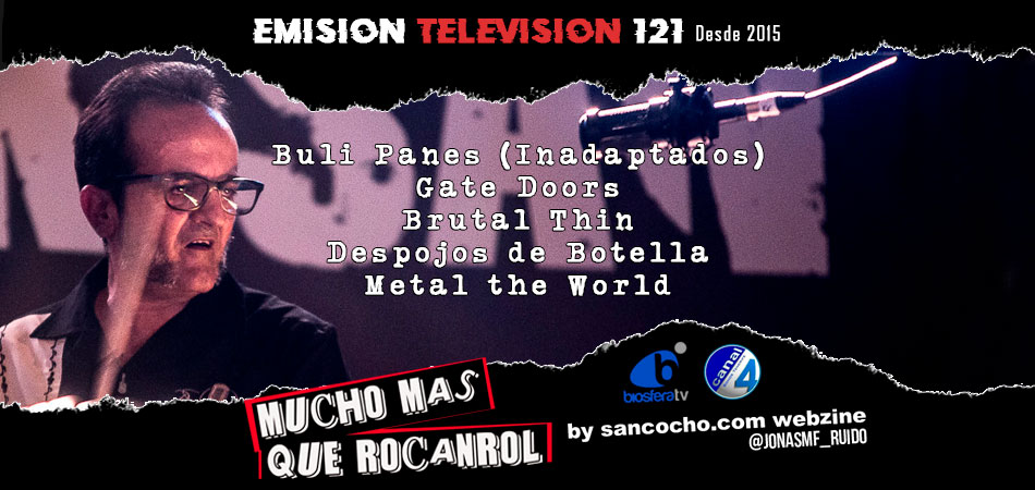 Emisión 121 de Mucho mas que RocanRol TV

Entrevista a Buli Panés (Batería Inadaptados)
Jorge Antón nos explica que es Metal the World

<a href="/GateDoors_/">GATE DOORS</a> <a href="/BRUTALTHIN/">B R U T A L T H I N</a> #DespojosDePoeta #InadaptadosLanzarote <a href="/BiosferaMedia/">Biosfera Media</a> <a href="/Canal4Tenerife/">Canal4Tenerife</a> by <a href="/JonasMF_Ruido/">Jonas MF</a> 

📺👉 bit.ly/RocanRol-TV-121