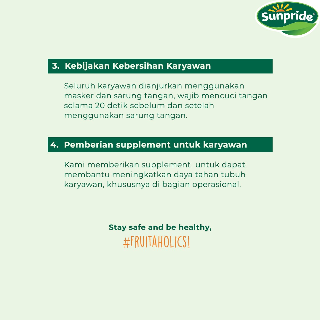 SunprideID's tweet photo. Kami menjamin keamanan dan kebersihan mulai dari proses produksi, kebersihan area dan kesehatan karyawan agar buah yang sampai di tanganmu adalah yang terbaik!
#buahpastisunpride #thinkbeforeyoupick #goodagriculturalpractices #corona #coronavirus #covid19 #BersamaLawanCorona https://t.co/5iEeqjutxW