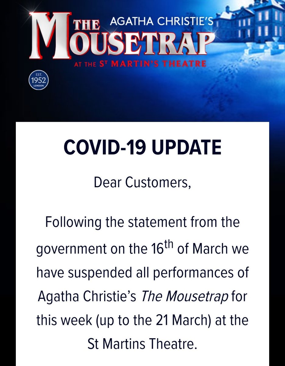 PastMortems's tweet photo. The @agathachristie play @MousetrapLondon has run non-stop for 67 years and it has to be stopped because of Coronavirus @TinaWalksLondon 😩 https://t.co/pC9uSmSfKC