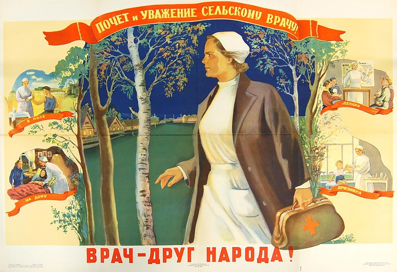 sovietvisuals's tweet image. "Doctor is friend of the people!" Soviet poster, 1956
