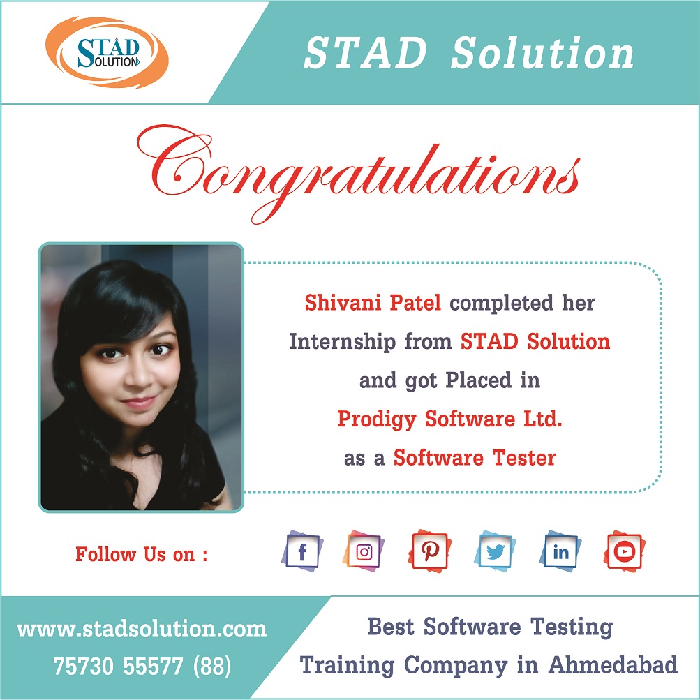 STAD_Solution's tweet image. Shivani Patel Placed as a #Software_Tester in  #Prodigy_Software_Ltd

#IT #fresher #Jobs #Placement #QA #Training #SoftwarTestingtraning #ittraininginstitute #traininginstituteinahmedabad #JobPlacement #JobGuarentee #PlacementGuarentee #interview #LiveProjectTraining