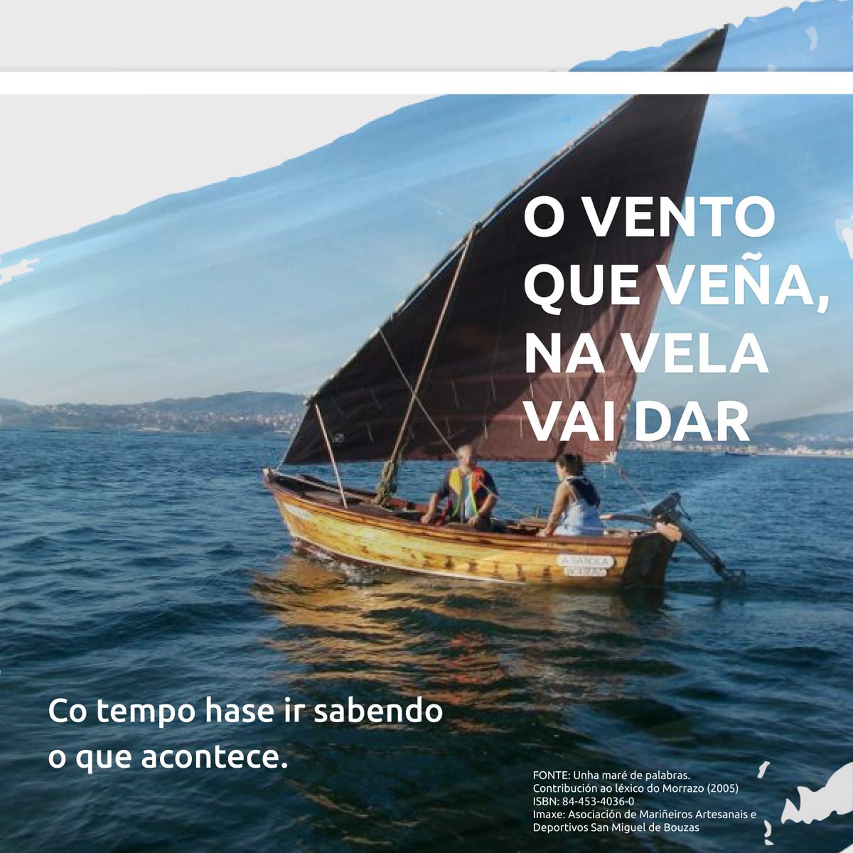 O VENTO QUE VEÑA, NA VELA VAI DAR ⛵ Co tempo hase ir sabendo o que acontece.
#Morrazo #Bueu #Cangas #Marín #Moaña #Vilaboa #RíasBaixas #galego
