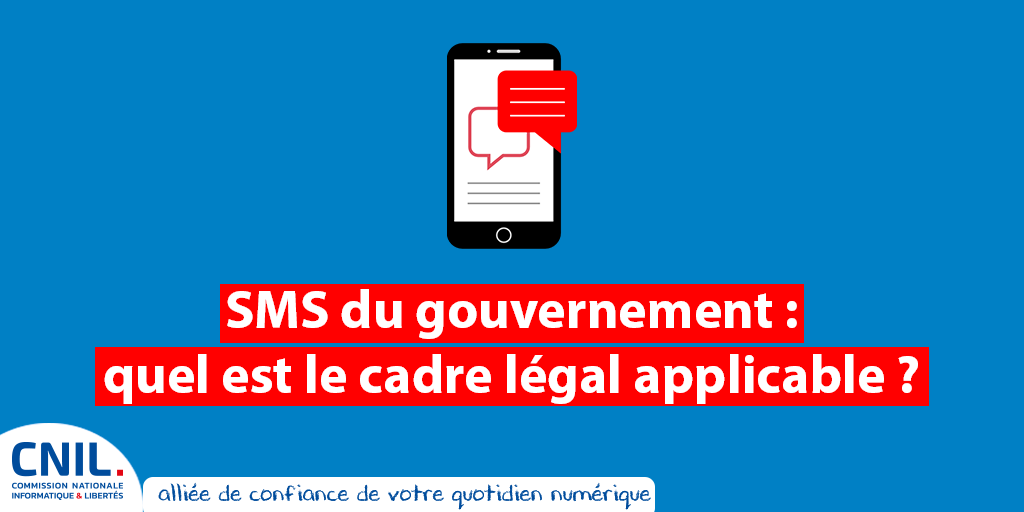 CNIL's tweet photo. #COVID19 Vous avez été nombreux à vous interroger sur la légalité des SMS reçus du @gouvernementFR, voici la réponse : c'est tout à fait légal, et aucun numéro de téléphone ne leur a été transmis. Toute l'explication ici 👉 https://t.co/kVQeWfnFrS https://t.co/XK6set9GZa