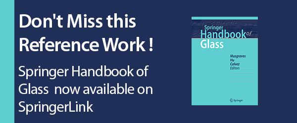 SpringerRef's tweet photo. #FreeDownloads! Read #free chapter “Industrial Glass Processing and Fabrication” written by Mathieu Hubert from @corning https://t.co/us0NEuV5Sj from our Springer Handbook of #Glass https://t.co/GJm4B85BAl @SpringerEng @SpringerPhysics https://t.co/B5dl2Q2sEC