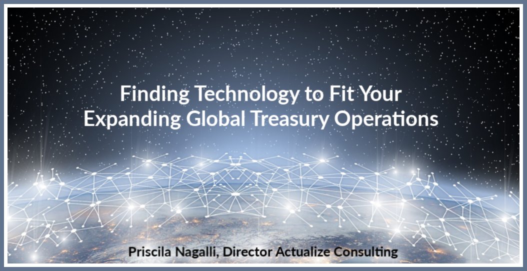 Finding Technology to Fit Your Expanding Global Treasury Operations bit.ly/2MLjbyi #capitalmarkets #treasurytech