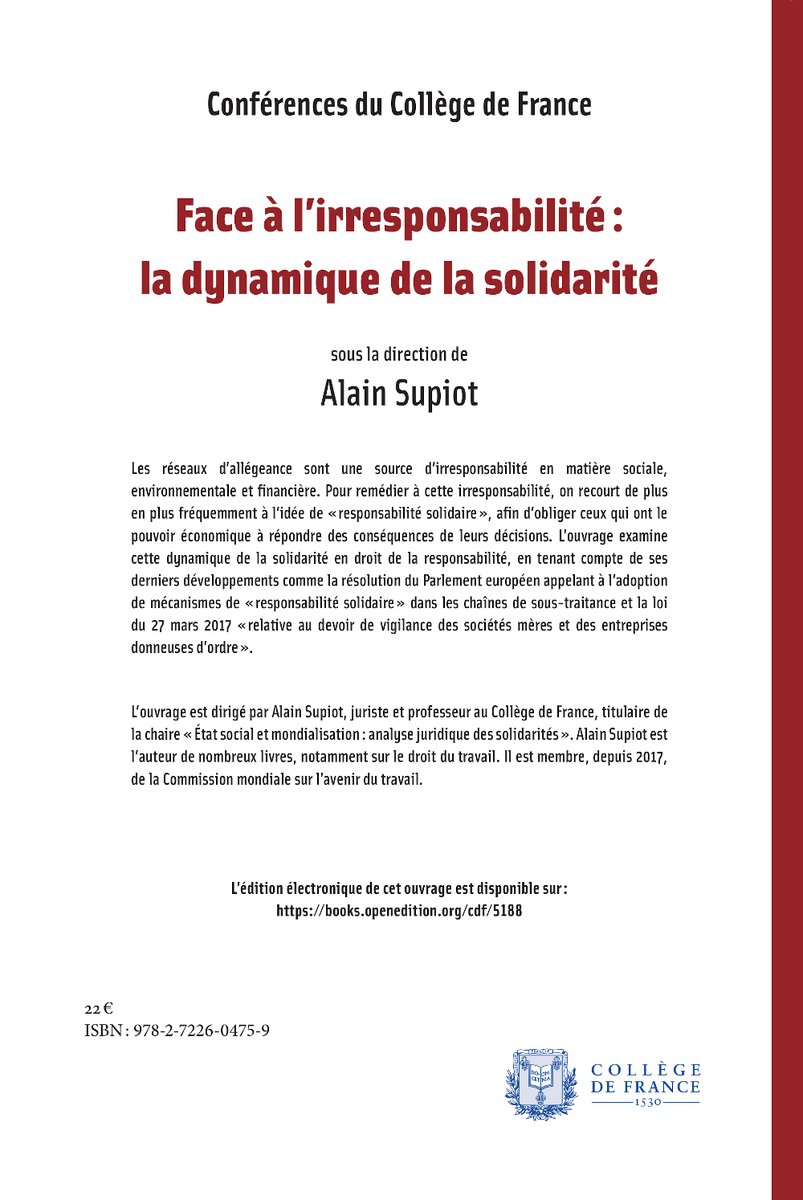 Un livre en #accèsouvert pour réfléchir à la notion de "#responsabilité solidaire" : Alain Supiot (dir.), "Face à l'#irresponsabilité : la dynamique de la #solidarité", <a href="/EditionsCdF/">Éditions du Collège de France</a>, 2018 books.openedition.org/cdf/5188 #droit #international #environnement #travail #mondialisation