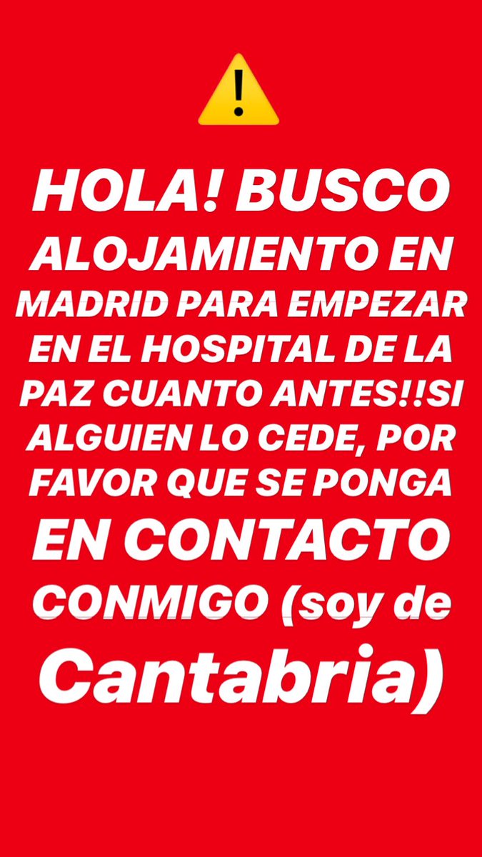 raquelperezzz's tweet photo. ⚠️⚠️Chicos!! Necesito ayuda, busco #alojamiento en #Madrid para ayudar en el #HospitalUniversitarioLaPaz PORFAVOR MAXIMA DIFUSIÓN⚠️⚠️ https://t.co/3GIGEoQIJW