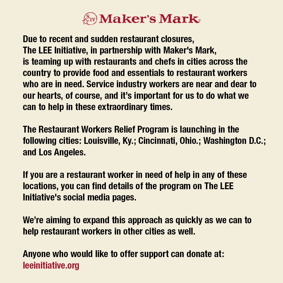 MakersMark's tweet image. Service industry – we are here to help. The LEE Initiative, in partnership with Maker's Mark, is launching the Restaurant Workers Relief Program in cities across the country to provide food and essentials to restaurant workers who are in need. Learn more below.