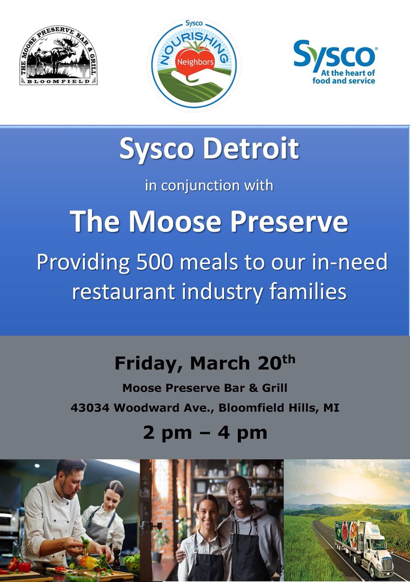 TheOfficialMRLA's tweet photo. 📢 @SyscoDetroit and @moosepreserve are teaming up tomorrow, March 20, to provide 500 meals to in-need restaurant industry families! 

When: Friday, March 20, 2020 
Where: 43034 Woodward Ave., Bloomfield Hills, MI
Time: 2:00 p.m. - 4:00 p.m. 

#ValueVisionVoice https://t.co/LHBbxET7E6