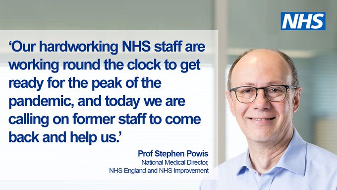 'Our hardworking NHS staff are working round the clock to get ready for the peak of the pandemic, and today we are calling on former staff to come back and help us.' Prof Stephen Powis, National Medical Director, NHS Endland and NHS Improvement