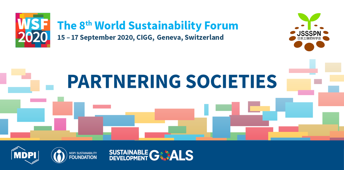 MDPI_Foundation's tweet photo. We are pleased to announce that #JSSSPN is partnering with #WSF2020!
#WorldSustForum2020 will be held from 15-17 September 2020.
Members of partnering societies will receive a 20% discount on registration fees.
https://t.co/pVxMaEU2r2
#WSWGeneva #SDGs #PartnerSoc https://t.co/IFavNIYpY6