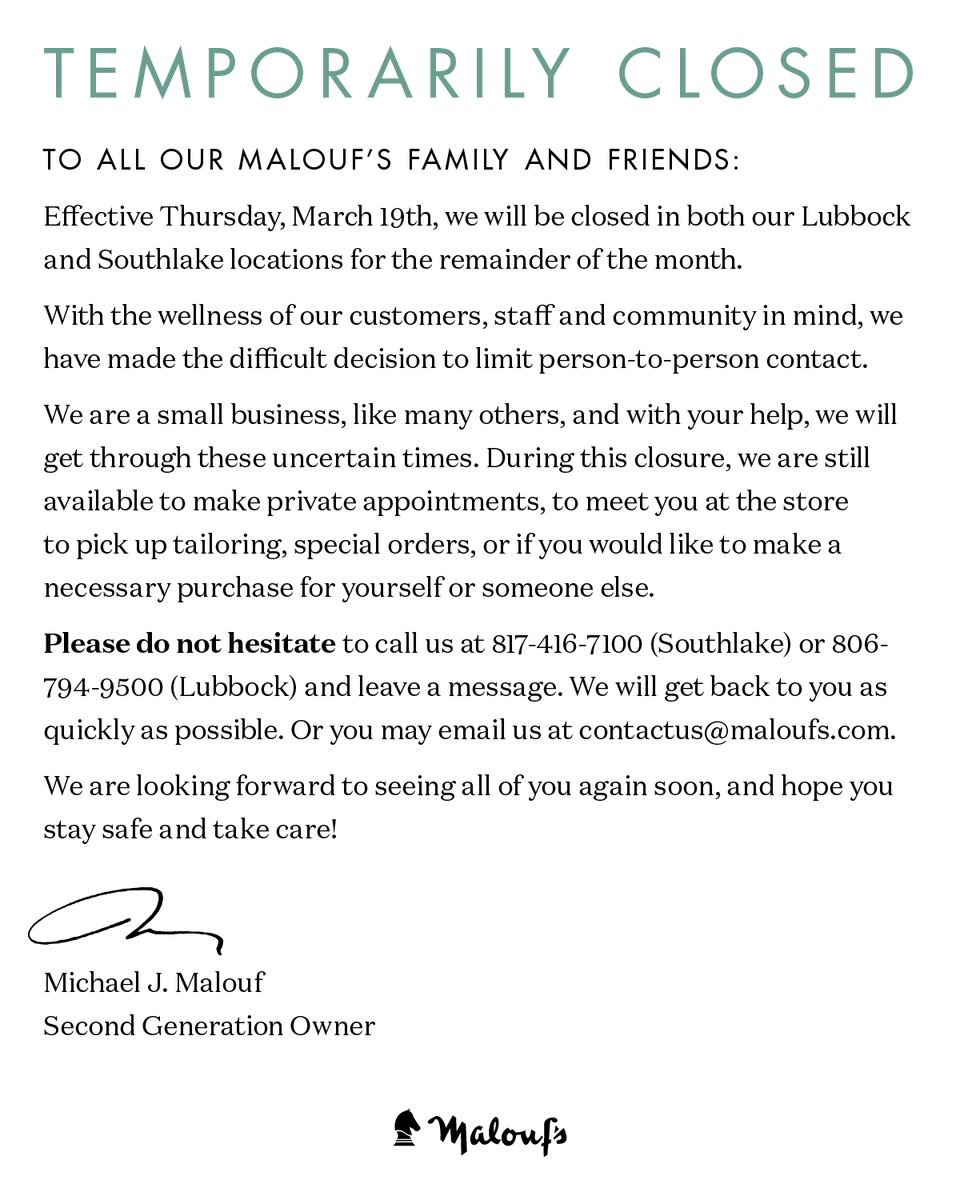 Maloufs's tweet photo. Effective Thursday, March 19th, we will be closed in both our Lubbock and Southlake locations for the remainder of the month. https://t.co/P0WrWH1Yz5