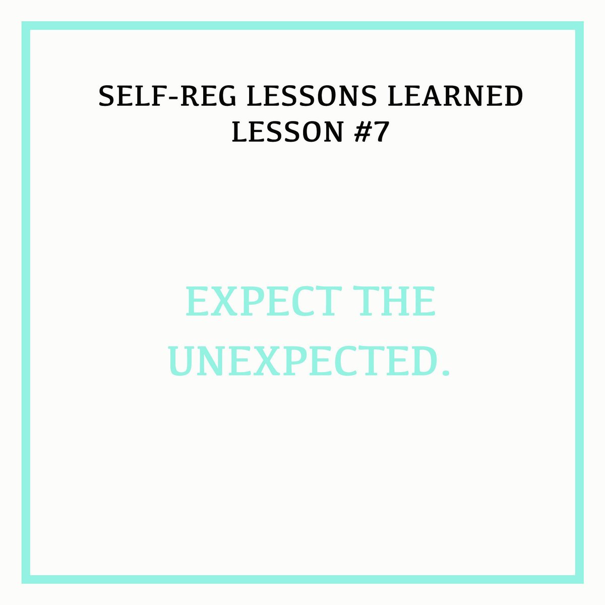 StuartShanker's tweet photo. Lesson #7: Expect that works beautifully for one child may have the opposite effect on another, or something that has worked beautifully will suddenly stop working for reasons that you may never understand. #SelfRegLessons https://t.co/YCtdU4X1ks