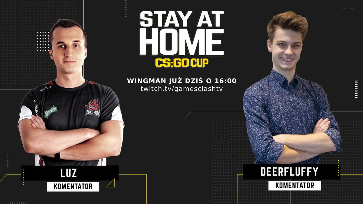 GamesClashPL's tweet photo. Powraca Wingman, powracają @LuzCSGO  i @DeerFluffyy!  💥

Zapisz się lub oglądaj rozgrywki Counter Strike'a w ramach akcji #zostanwdomu

ZAPISY: https://t.co/vbITvrYIDH https://t.co/w6P5exete3