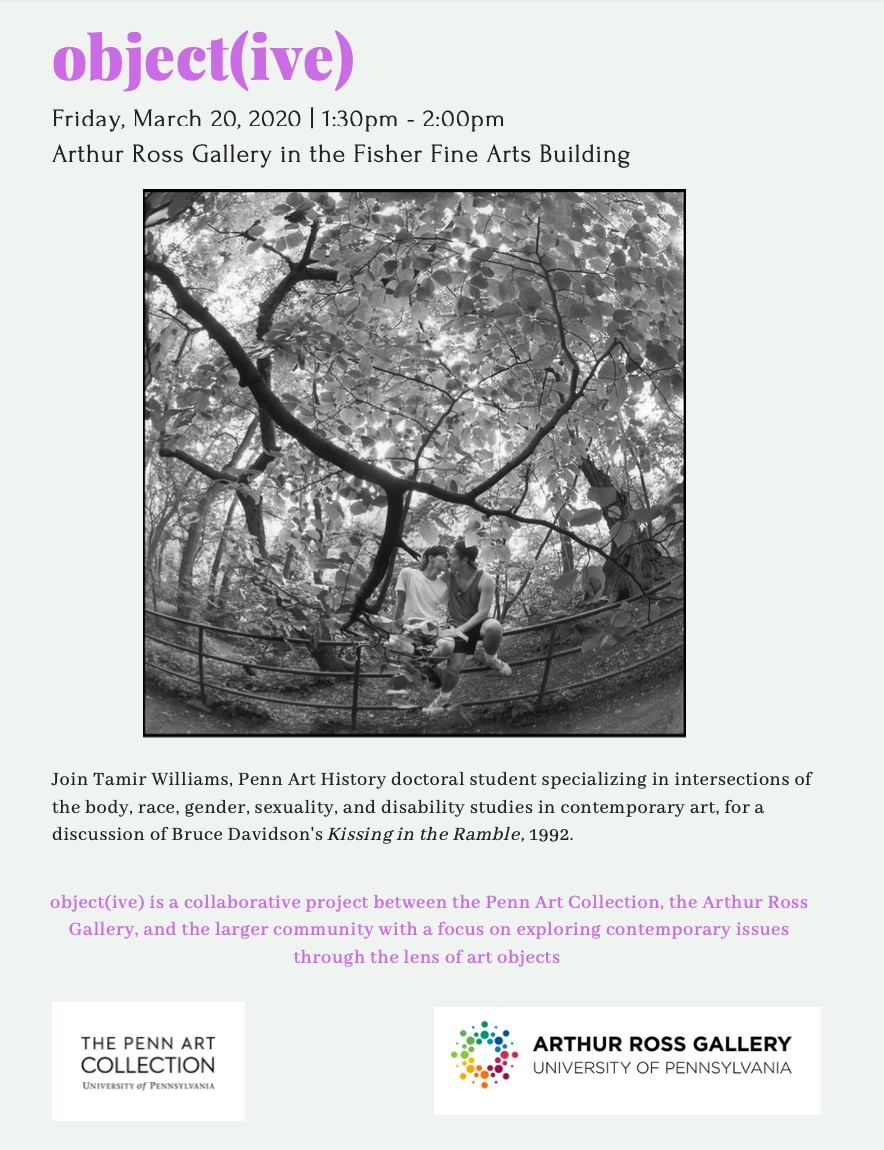 Arthur_Ross's tweet image. Join us tomorrow at 1:30 for object(ive) with Tamir Williams, Penn Art History doctoral student, for a discussion of Bruce Davidson's Kissing in the Ramble, 1992!

buff.ly/384uAjb