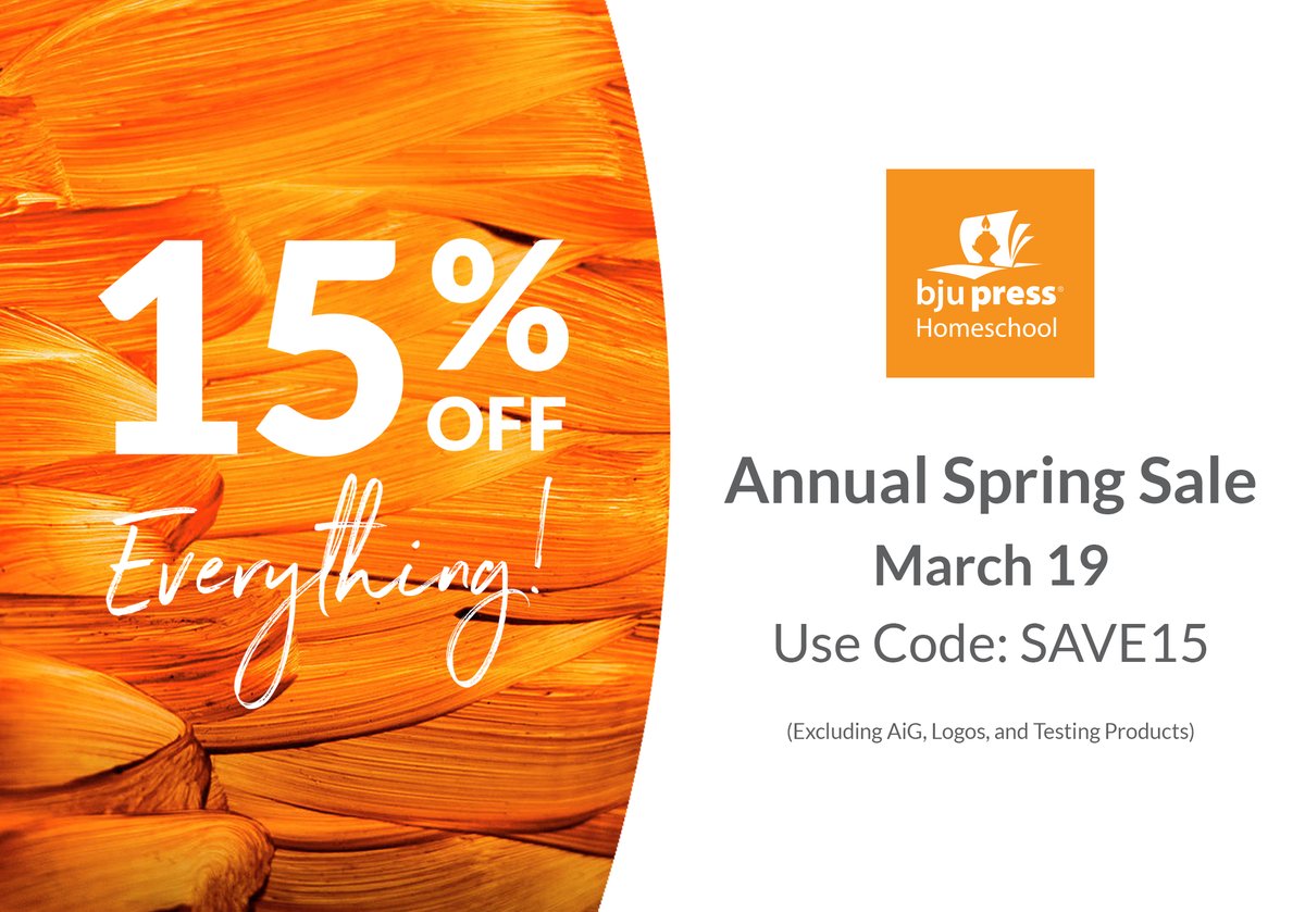 bjuphomeschool's tweet image. Everything we offer* is 15% off until 11:59 PM EST with the code SAVE15. That's some spring news worth sharing!

*Excludes Answers in Genesis, Logos, and Testing products.

#BJUPressHomeschool #SpringSale