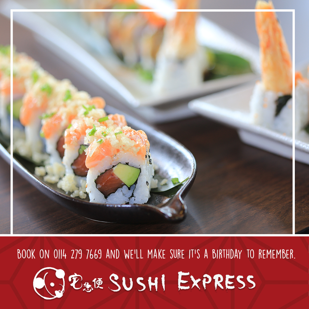 Have a mate with a birthday soon? Treat them to an East Asian buffet so they can tuck into their favourite Japanese bites as they indulge in a birthday drink or two. Book with us by calling 0114 279 7669 and we'll make sure it's a birthday to remember.