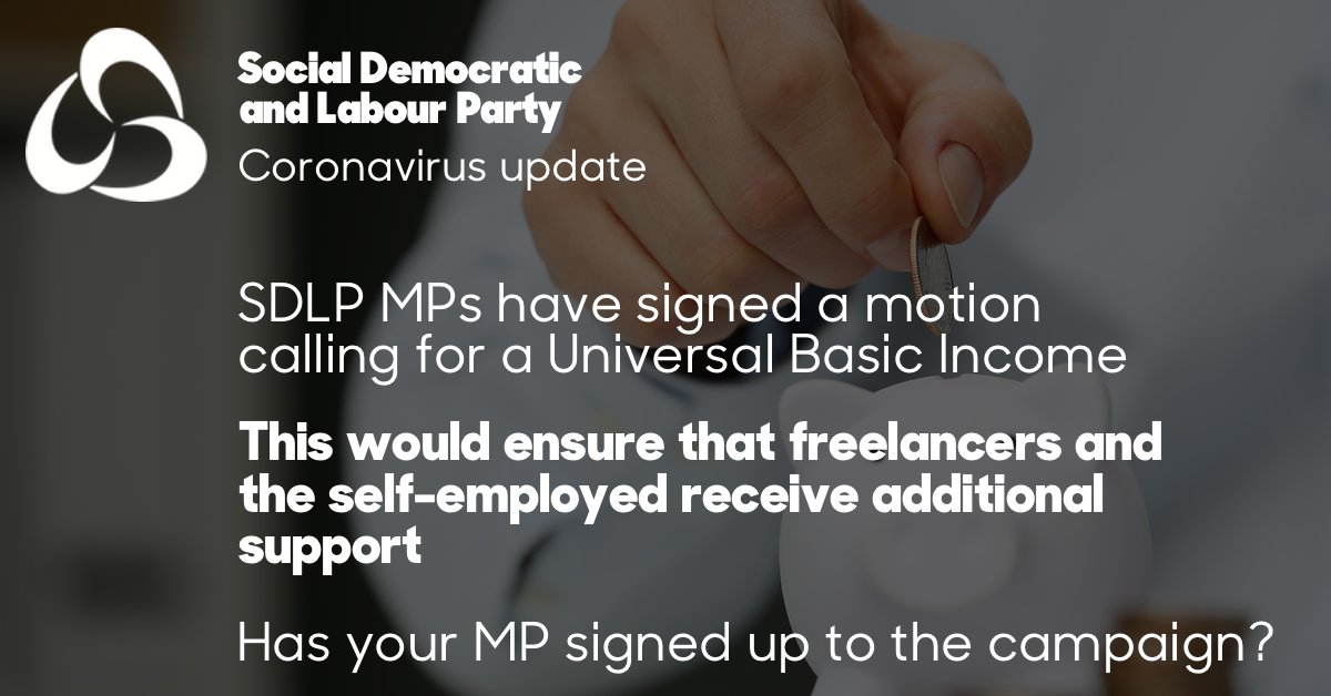 There have been a lot of measures announced already to help businesses affected by COVID-19

<a href="/SDLPlive/">The SDLP</a> are concerned about freelancers &amp; the self-employed. That’s why we’re calling for the introduction of a Universal Basic Income.

Our MPs are pressing for this at WM. Is yours?