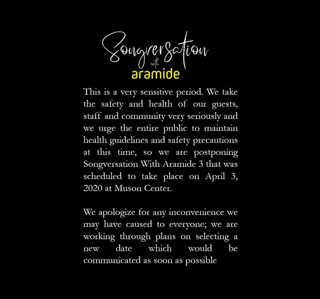 ZebraStripesNG's tweet photo. Songversation With Aramide 3 scheduled for April 3, 2020 has been postponed
Regram from @AramideMusic
It is a period to stay safe.
My team and I are in support of social distancing, so the concert has to be postponed.
The health of everyone matters to me. 🤍
#SWA #SWA3 https://t.co/4XgZyeAVh0