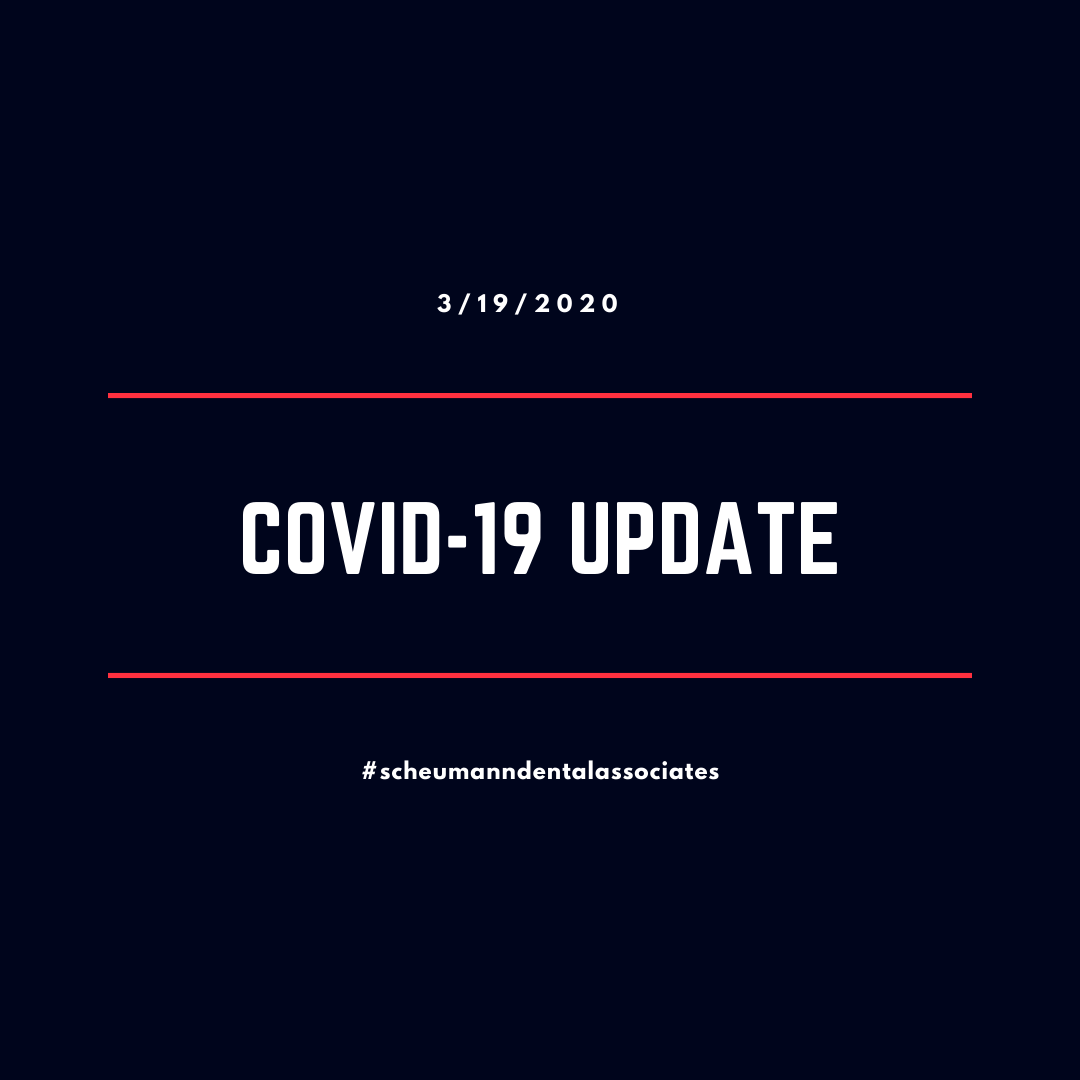 ScheumannDental's tweet photo. COVID-19 Update as of 3/19/2020. Please visit our website to review these new policies in place.

Office #: 260-925-2812
Dr Pickard emer #: 260-573-0290
Dr Scheumann emer #: 260-572-9166

https://t.co/4Wi80PtM2k https://t.co/eRu40dwAQb
