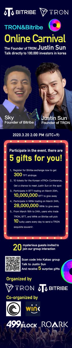 Sky201805's tweet image. $TRX #Bitribe 🎊Talk directly to 100,000 investors in Korea with @justinsuntron 
See you in Kakao ,2020/3/20 2:00PM 
(UTC+9)，5 gifts for you to grab.
⭐️RT &amp;amp; Tag 5 friends
Extra 5 lucky draw for big surprise.
🏎🏎🏎🏎🏎🏎🏎🏎
@sunyuchentron  @BitTorrent @WINkorg @Bitribeofficial