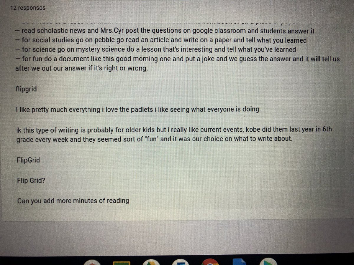 MrsJCyr's tweet photo. It is hard to see,but Student Voice is going strong even in these uncharted times! I do a daily Google Form to check in with my kiddos right now. I asked them what they wanted to see me assign. The answers were amazing! #5thgradersrock #hearmeroar @JJESOwls @QISAtweets https://t.co/thiXOn7rhv