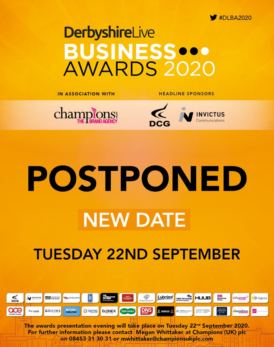 DLBizAwards's tweet photo. Due to Covid-19 we are postponing the DerbyshireLive Business Awards!

The new date will be Tuesday 22nd September 2020!!

#DLBA2020 #NewDate https://t.co/iZFpkhKboL