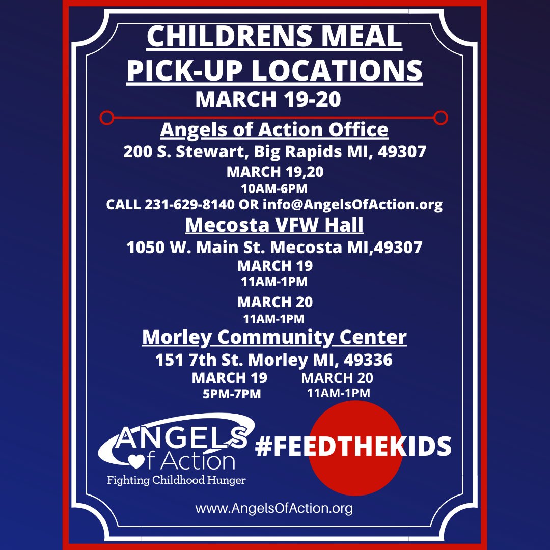 angelsofaction's tweet photo. ***UPDATE*** Please take a look at new hours for meal pick-up for March 19th and 20th. Angels of Action's Big Rapids locations meal pick-up hours will be Monday-Friday 10am-6pm. The Morley Community Center will also be open March 20th from 11am-1pm. PLEASE SHARE THESE UPDATES https://t.co/nMbrH1T28v