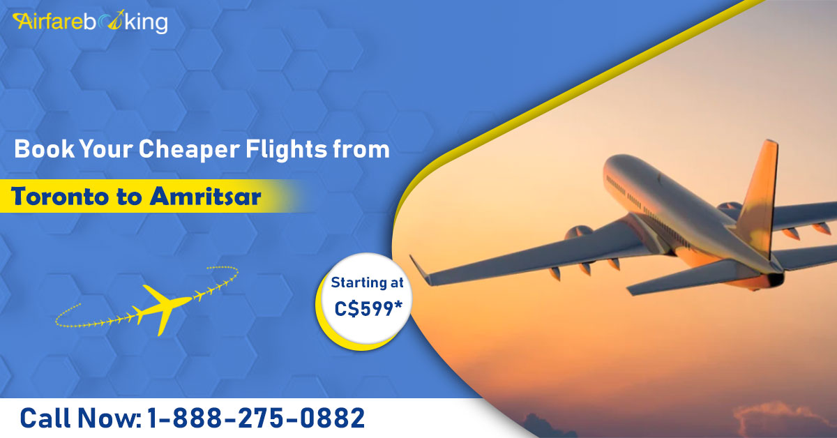 Airfarebooking on Twitter "Book Your Cheaper Flights from Toronto to Amritsar starting at C599