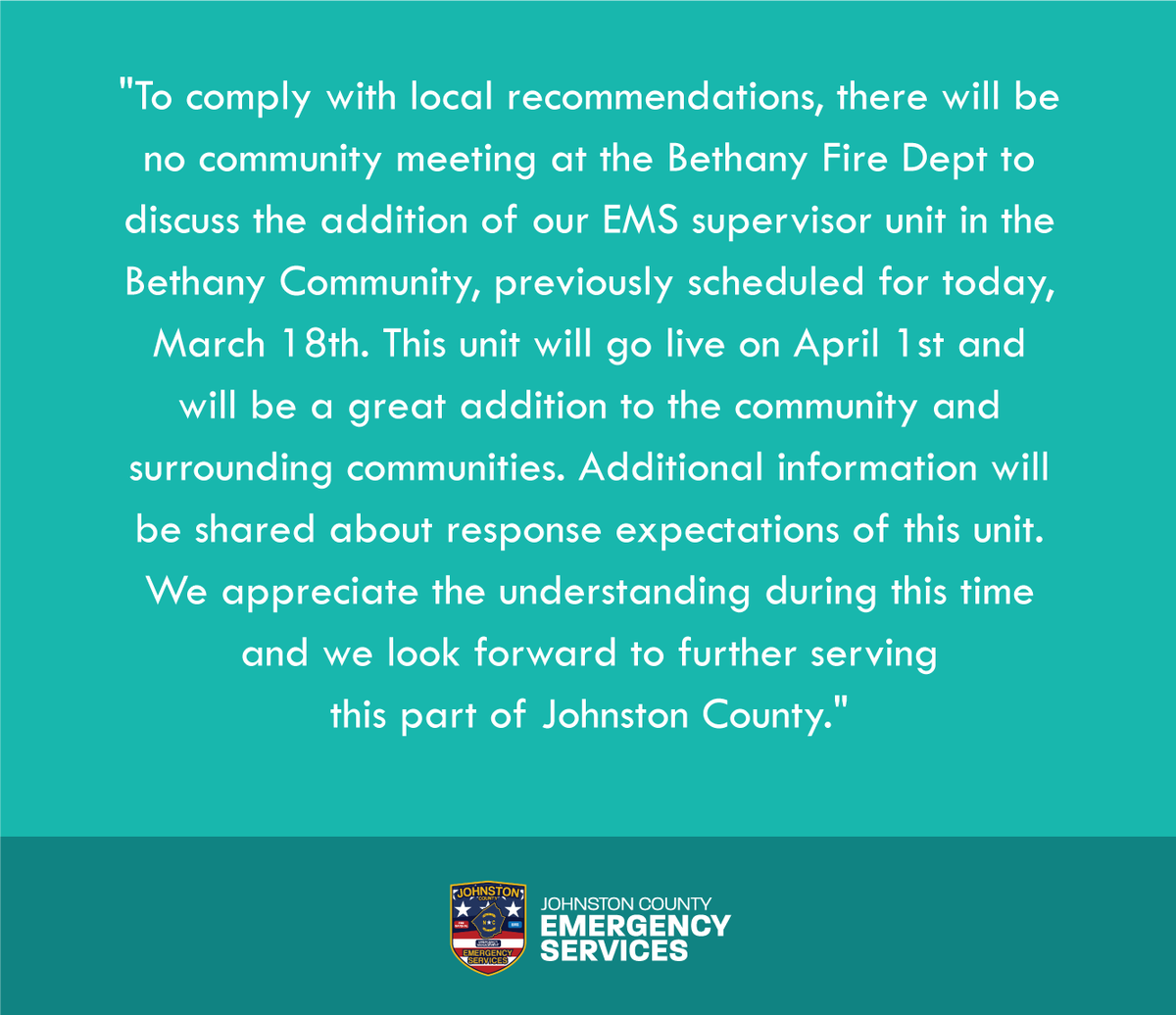 JoCoEmerServ's tweet photo. Important information on the cancellation of the meeting that was scheduled for today, March 18th, at Bethany Fire Dept. to discuss the addition of our EMS supervisor unit in the Bethany Community.

@jocogovNC https://t.co/zf73qAJJ3v