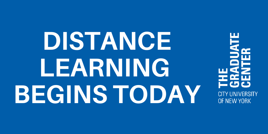 GC_CUNY's tweet photo. As students and faculty embark on the first day of distance learning, we want to offer our support and appreciation to every member of our community for coming together to make this day possible #WeTheGC https://t.co/rbRulY7RtA