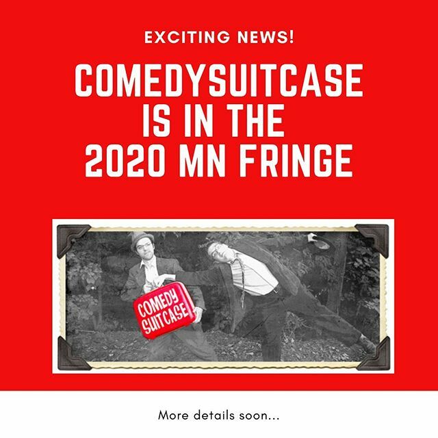 comedysuitcase's tweet photo. Amidst this uncertainty- we just got off the waitlist &amp; into the 2020 @mnfringe https://t.co/YwBpHGQxtk https://t.co/3iU0FTI6S0